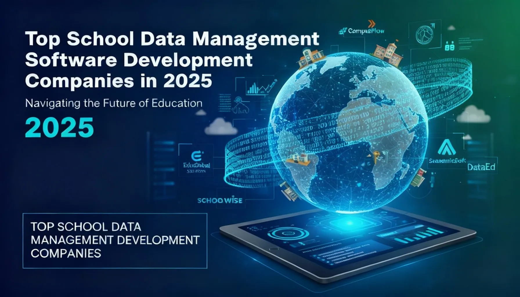 Top School Data Management Software Development Companies in 2025